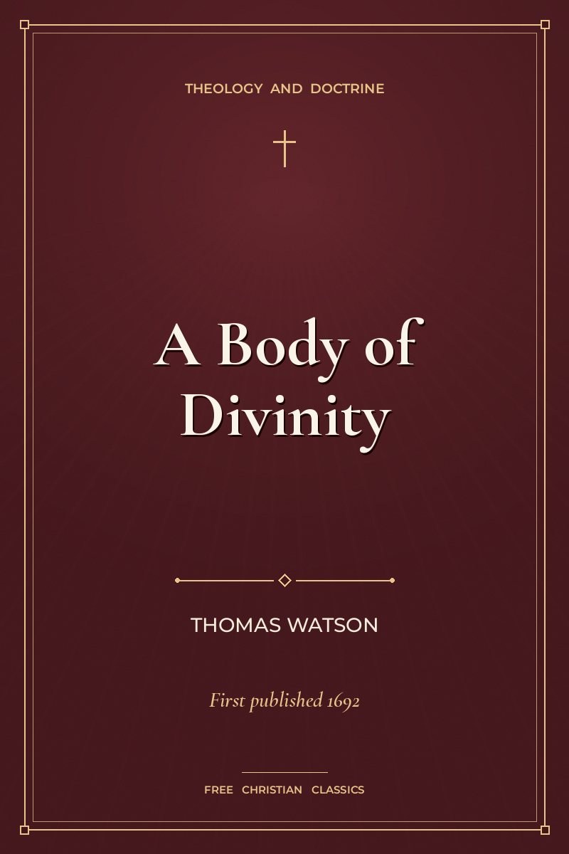 Cover of A Body of Divinity