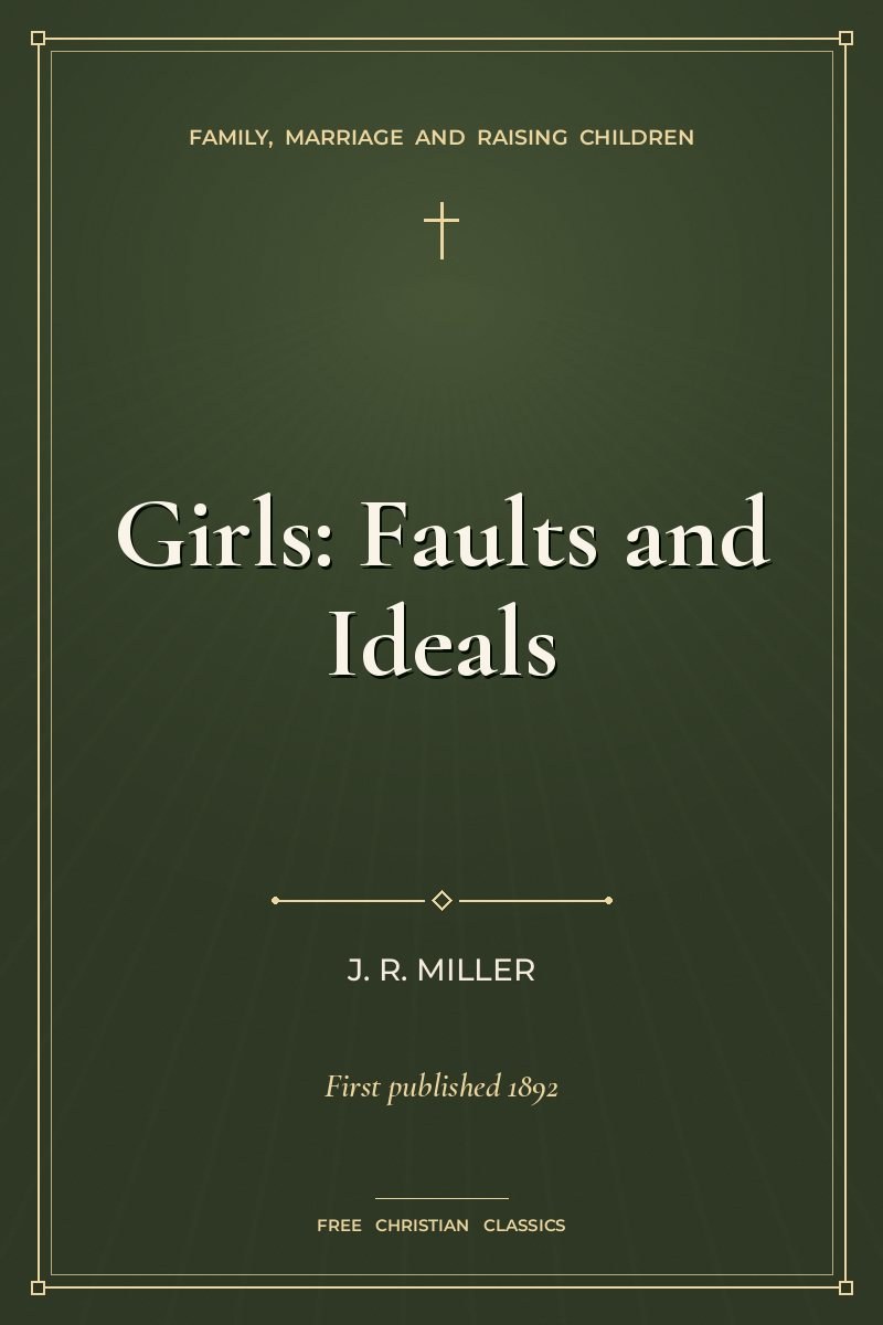 Cover of Girls: Faults and Ideals
