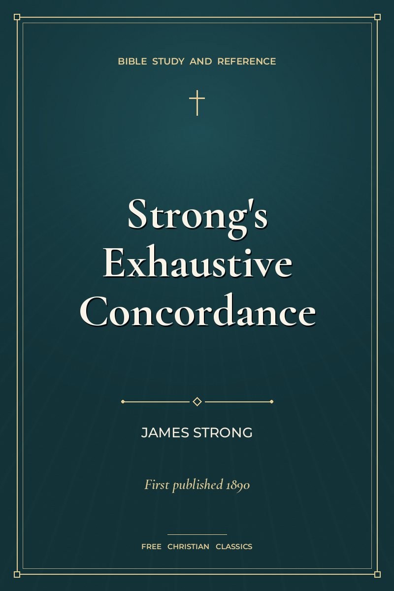 Cover of Strong's Exhaustive Concordance